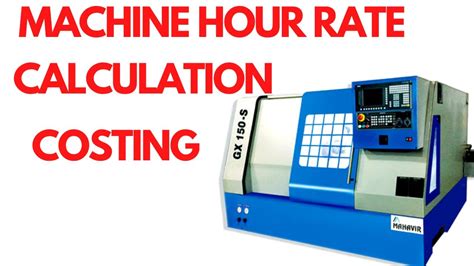 cnc machining cost per hour|machine cost per hour calculator.